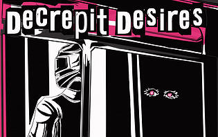 Decrepit Desires