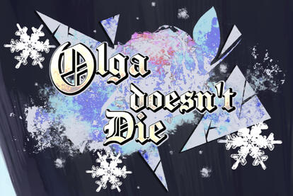 Olga Doesn't Die